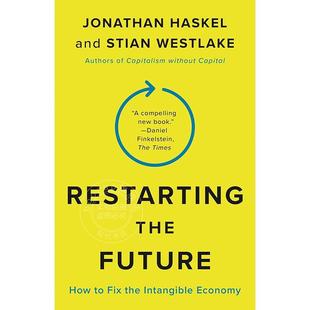 现货 预售 Restarting the Future重启未来：如何修复无形的经济