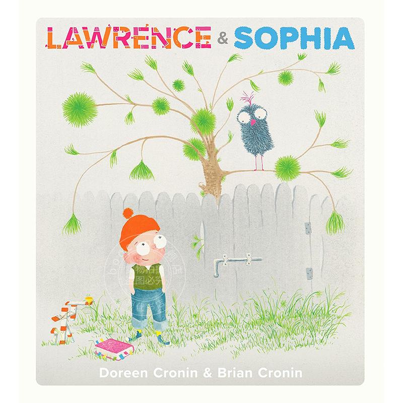 现货 劳伦斯与索菲亚 儿童绘本故事书 Doreen Cronin 英文原版 Lawrence & Sophia 4-8岁