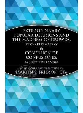 预售  Extraordinary Popular Delusions and the Madness of Crowds and Confusin de Confusiones