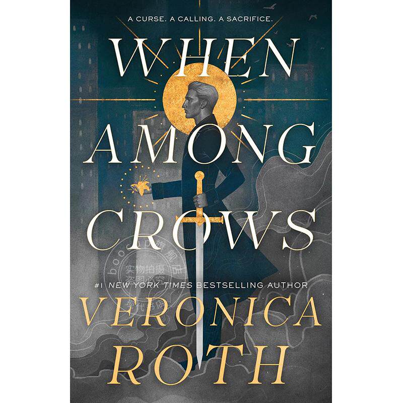 现货 乌鸦之间 奇幻小说 Veronica Roth 分歧者作者 英文原版 When Among Crows