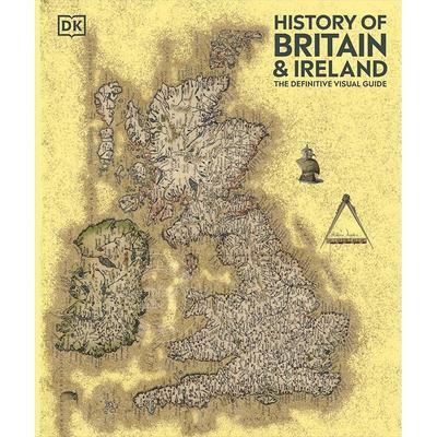 预售 图解英国和爱尔兰历史 DK出版社 英文原版 History of Britain and Ireland: The Definitive Visual Guide