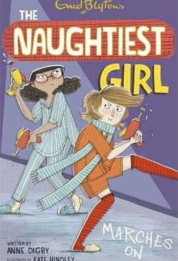 现货 Naughtiest Girl Marches On