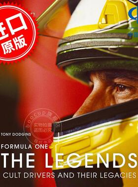 预售 一级方程式传奇：传奇车手及其遗产 英文原版 Formula One: The Legends: Cult drivers and their legacies