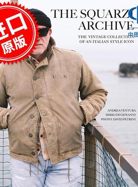 斯夸齐档案馆 意大利时尚偶像的复古收藏 时尚艺术设计 Andrea Ventura 英文原版 The Squarzi Archive: The Vintage Collection o