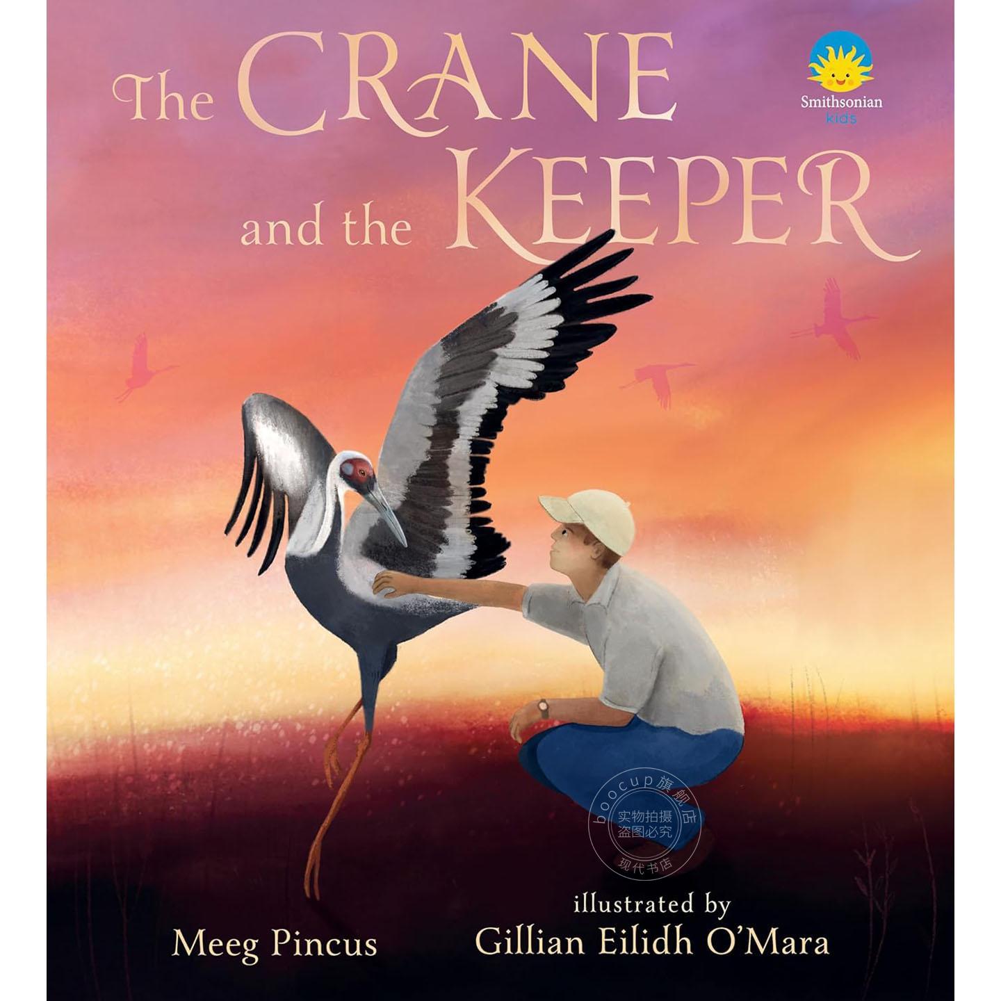 仙鹤与守护者 温情动物绘本 儿童故事 米格·平库斯 Meeg Pincus 英文原版 The Crane and the Keeper 4-8岁