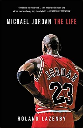 现货 迈克尔乔丹传记：迈克尔乔丹和他的一生 英文原版 Michael Jordan: The Life 篮球NBA传奇运动员 by Roland Lazenby