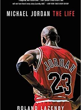 现货 迈克尔乔丹传记：迈克尔乔丹和他的一生 英文原版 Michael Jordan: The Life 篮球NBA传奇运动员 by Roland Lazenby