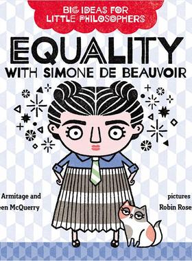 现货 哲学家的大思想:西蒙娜·德·波伏娃 儿童哲学启蒙纸板绘本 英文原版 Big Ideas For Little Philosophers Equality with Sim