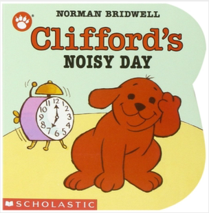 现货 大红狗克利弗德 英文原版 儿童读物 DAY 一天 NOISY CLIFFORD 嘈杂