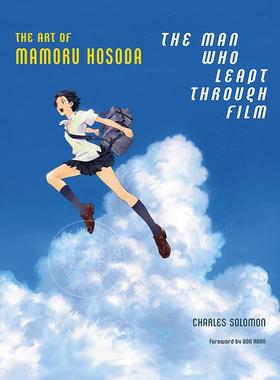 穿越电影的人：细田守的艺术 动画电影幕后艺术画集 Abrams出版社 英文原版 The Man Who Leapt Through Film: The Art of Mamoru