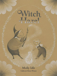金缕梅女巫 英文原版 Witch Hazel 儿童绘本故事书