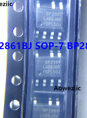 10个 BP2861BJ SOP-7 BP2861 非隔离降压型LED恒流驱动芯片 全新