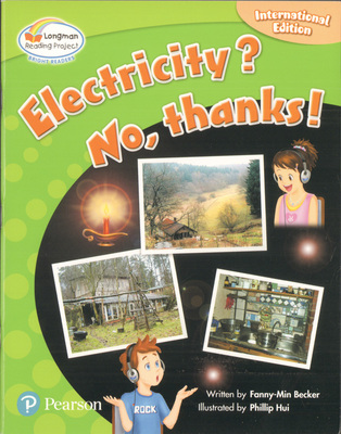 朗文Longman Reading Project Bright Readers Electricity？No，thanks！ Level 4年级小学课外阅读 原版少儿英语分级阅读绘本