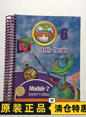 特价清仓 Learning Journeys 系列6 Let's Create Module 2 Teacher's Edition 教师用书-JC201