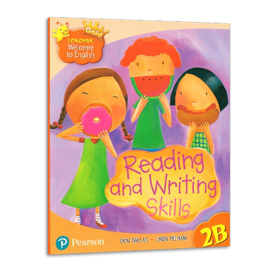 Longman Welcome to English 2B读写练习册eading and writing skills 2B Gold新版香港朗文少儿英语教材2年级下学期读写练习册
