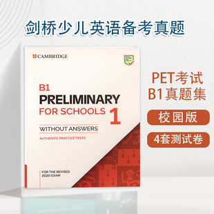 原版剑桥少儿英语PET官方考试全真题B1 Preliminary 1 For Shools 2020 Exam校园版pet真题集1 剑桥等级考试题备考书 英文原版