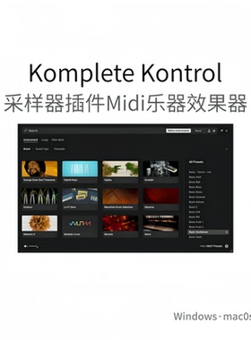 Komplete Kontrol 乐器效果预设样本采样工具MIDI键盘控制Win/Mac