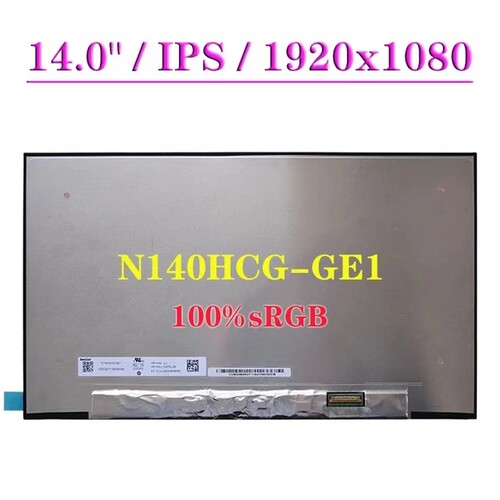 N140HCE-ET2 N140HCR-GE1/GQ1 N140HCG-EQ1 N140HCA-EAE/EAC/EAD