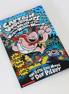 7~10岁 内裤超人5 内裤超人与魔发女妖 Captain Underpants and the Wrath of the Wicked Wedgie Woman 英文原版