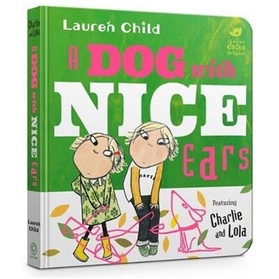 现货 进口英文原版 A Dog With Nice Ears Board Book 查理和萝拉：一只耳朵很好的狗 儿童英语阅读绘本故事书