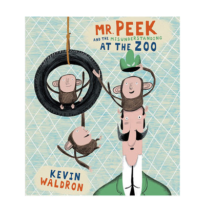 进口英文原版 Peek先生和动物园里的误会 Mr Peek and the Misunderstanding at the Zoo 儿童英语启蒙阅读绘本故事书