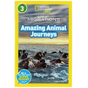 National Animal Level3 Amazing Kids Journeys 进口英文原版 国家地理分级阅读系列初阶 Geographic