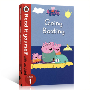 Read Boating Pig 1粉红佩佩猪小妹去划船儿童亲子阅读绘本故事书英文原版 with Yourself Ladybird Peppa Level 绘本 Going