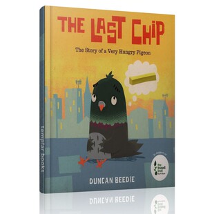 进口英文原版 Duncan Beedie：The Last Chip 至后一块薯片 自我认同主题绘本 低幼英语启蒙亲子故事书