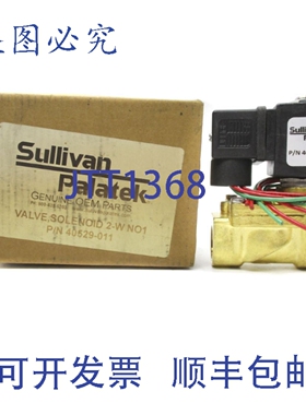 原装供应SULLIVAN 40529-011 110/120V NSMP