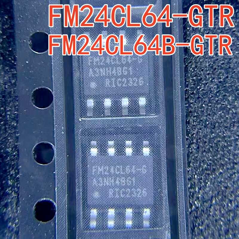 全新现货 FM24CL64B-GTR FM24CL64-GTR封装SOP-8铁电存储器-FRAM