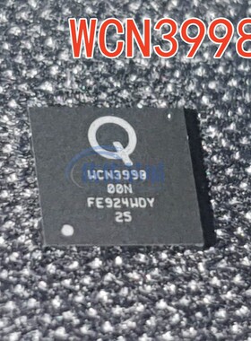【直拍】全新原装 WCN3998 WCN3998-10P/00N/10T 手机wifi芯片IC