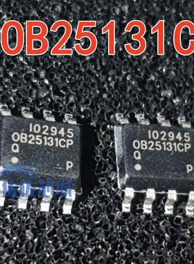 全新现货 OB25131CP OB25131QCPA OB25133 SOP-8 电源管理芯片