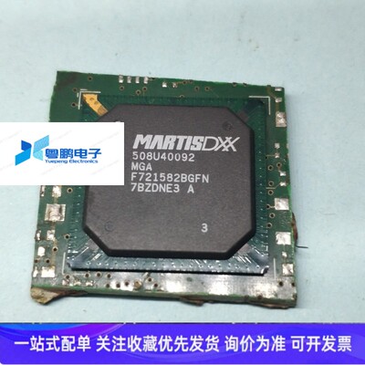 F721582BGFN 508U40092MGA 芯片 BGA封装 联系议价