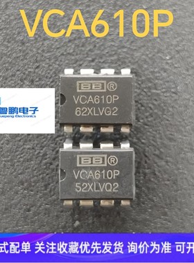 VCA610P VCA610AP L2722 低压降双电源运算放大器 全新进口原装