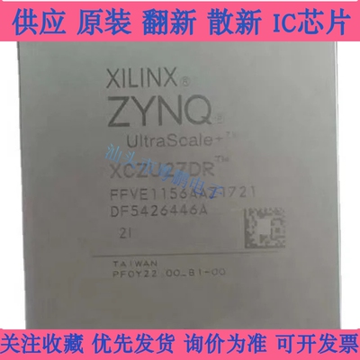 XCZU21DR-2FFVD1156I E ZU27DR XCZU3EG XCZU5EV XCZU9CG ZU15EG
