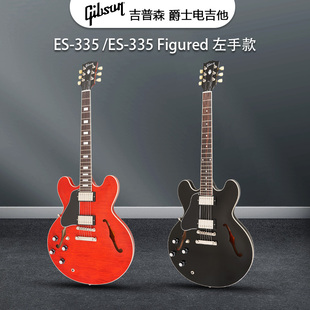 Gibson吉普森ES-335 Figured左手款金属电吉他演出摇滚F孔爵士琴