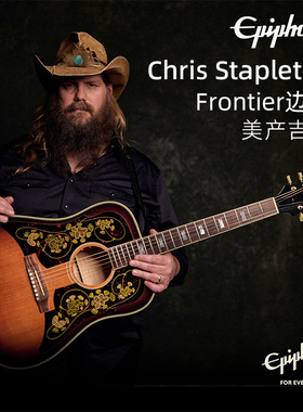 Epiphone Chris Stapleton Frontier边境美产全单电箱民谣木吉他