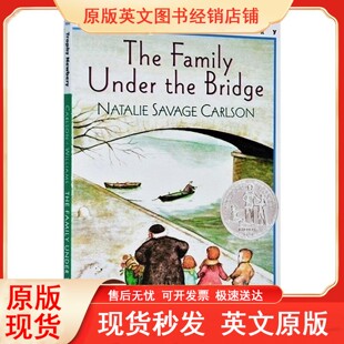 英文原版 纽伯瑞银奖 Family 儿童文学书 英文版 少年文学成长小说 Bridge the Under The 桥下一家人