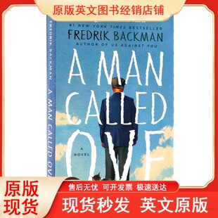 英文原版小说A Man Called Ove 一个叫欧维的男人决定去死 弗雷德里克 巴克曼 电影原著小说 纽约时报畅销进口书 Fredrik Backman