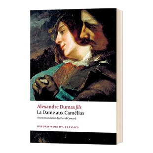 英文原版 茶花女 牛津世界经典 英文原版小说 La Dame aux Camelias 世界经典名著 小仲马 英语书籍