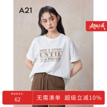 A21女装圆领短袖棉T恤夏季新款慵懒风印花字母宽松显瘦落肩袖上衣