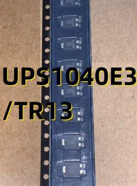 UPS1040E3/TR13 07+ SOD-202  原装现货