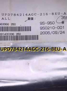 UPD784214AGC-216-8EU-A  06+ LQFP100/14*14  原装现货