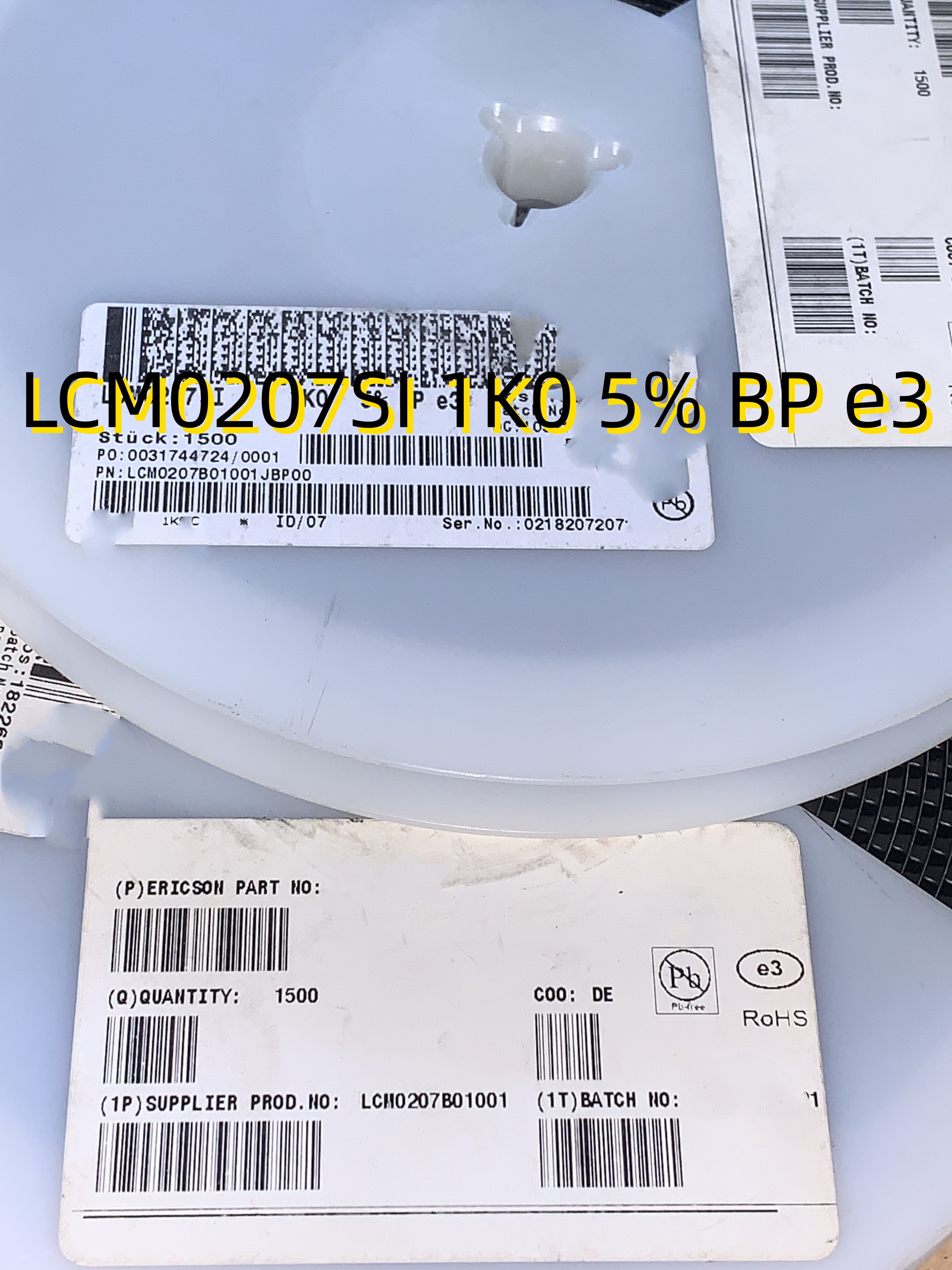 LCM0207SI 1K0 5% BP e3   LCM0207B01001    10+ SMD圆柱   原装