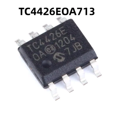 TC4426EOA713 SOIC-8 MOSFET 原装正品 贴片 双路驱动器芯片