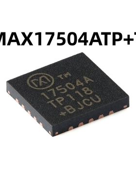 MAX17504ATP+T QFN-20-EP3.5A高效率同步降压DC-DC转换器原装芯片