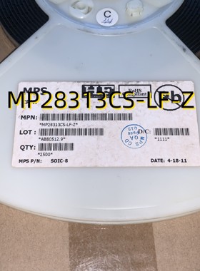 MP28313CS-LF-Z  11+ SOP8  原装现货
