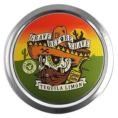 Grave Before Shave? Tequila Limon Blend Beard Balm 4 oz B