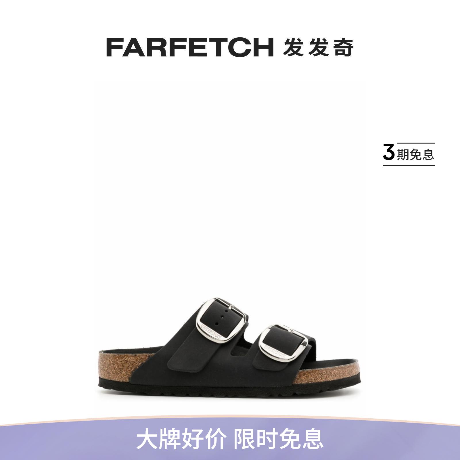 Birkenstock女士Arizona Big Buckle凉鞋FARFETCH发发奇