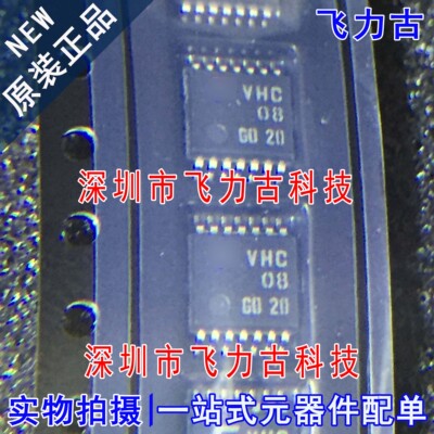 全新 TC74VHC08FT TC74VHC08 丝印VHC08 TSSOP14 四2输入与门芯片